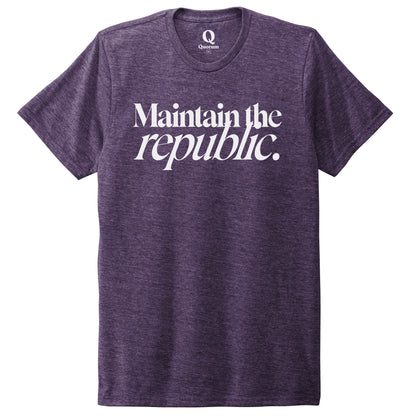 "Maintain the republic." Quorum Unisex Tri-Blend Tee editorial print in Huckleberry