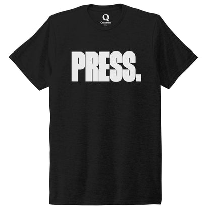"Press." Quorum Unisex Tri-Blend Tee editorial print in Deep Black