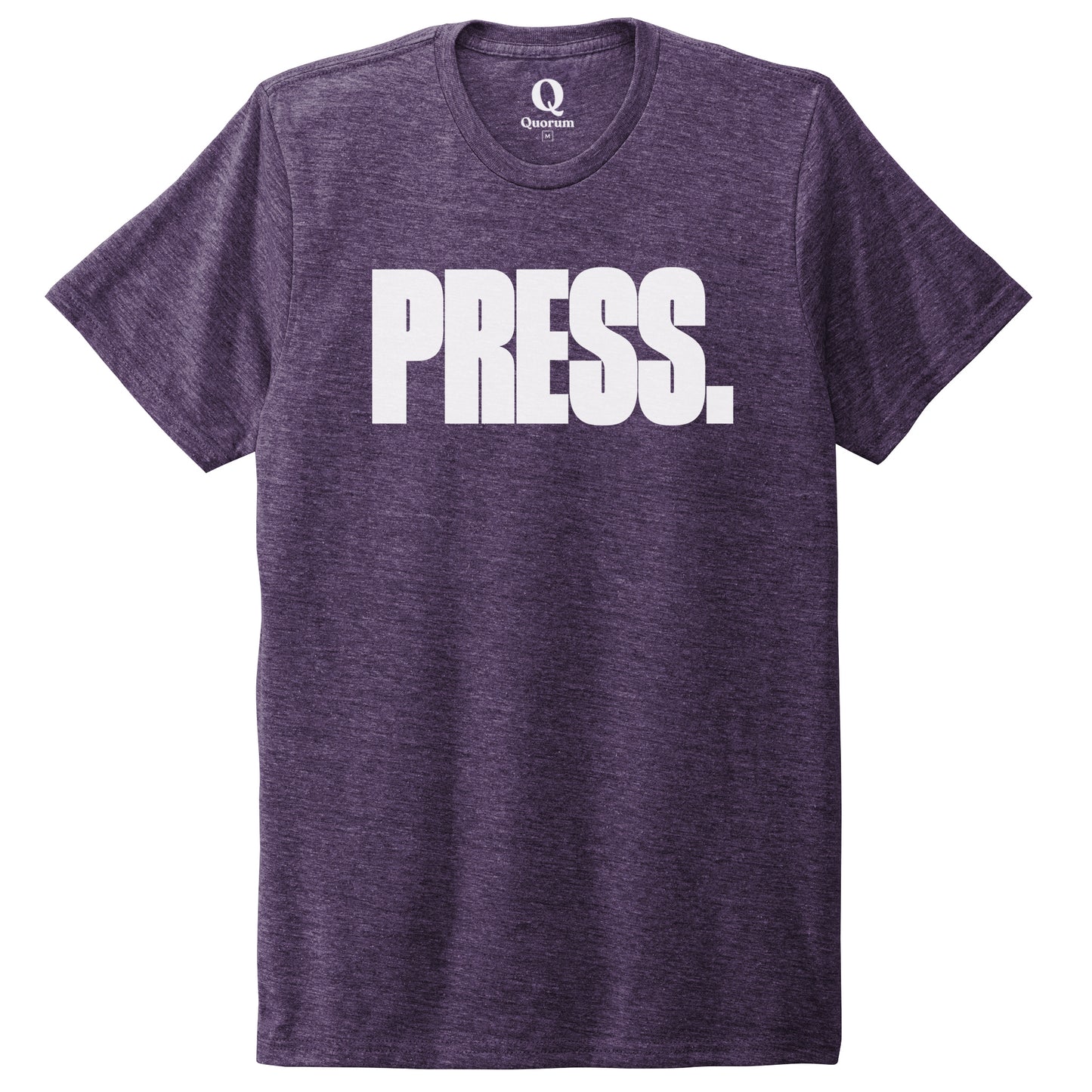 "Press." Quorum Unisex Tri-Blend Tee editorial print in Huckleberry