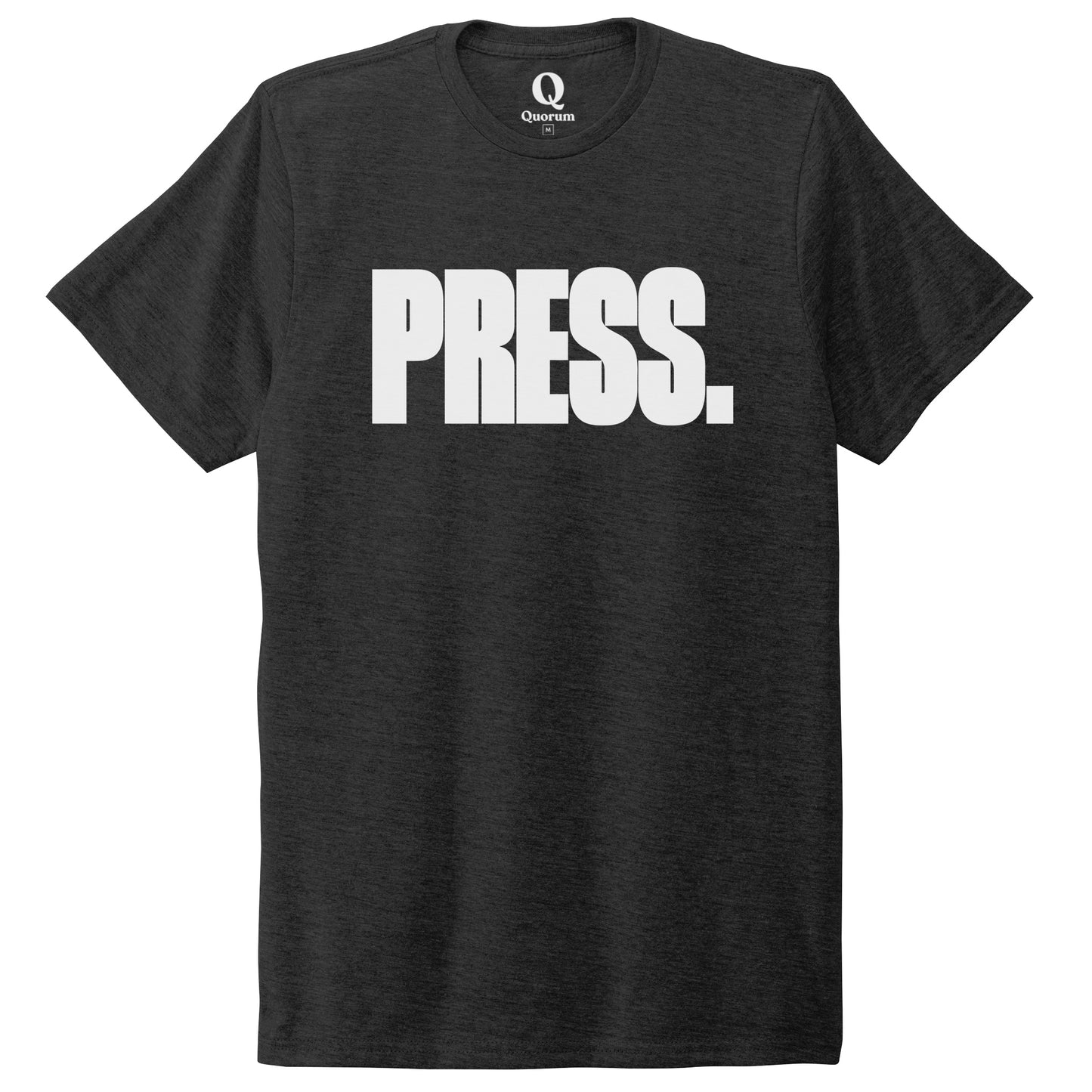 "Press." Quorum Unisex Tri-Blend Tee editorial print in Space Black