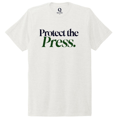 "Protect the Press." Quorum Unisex Tri-Blend Tee front print in Fairly White