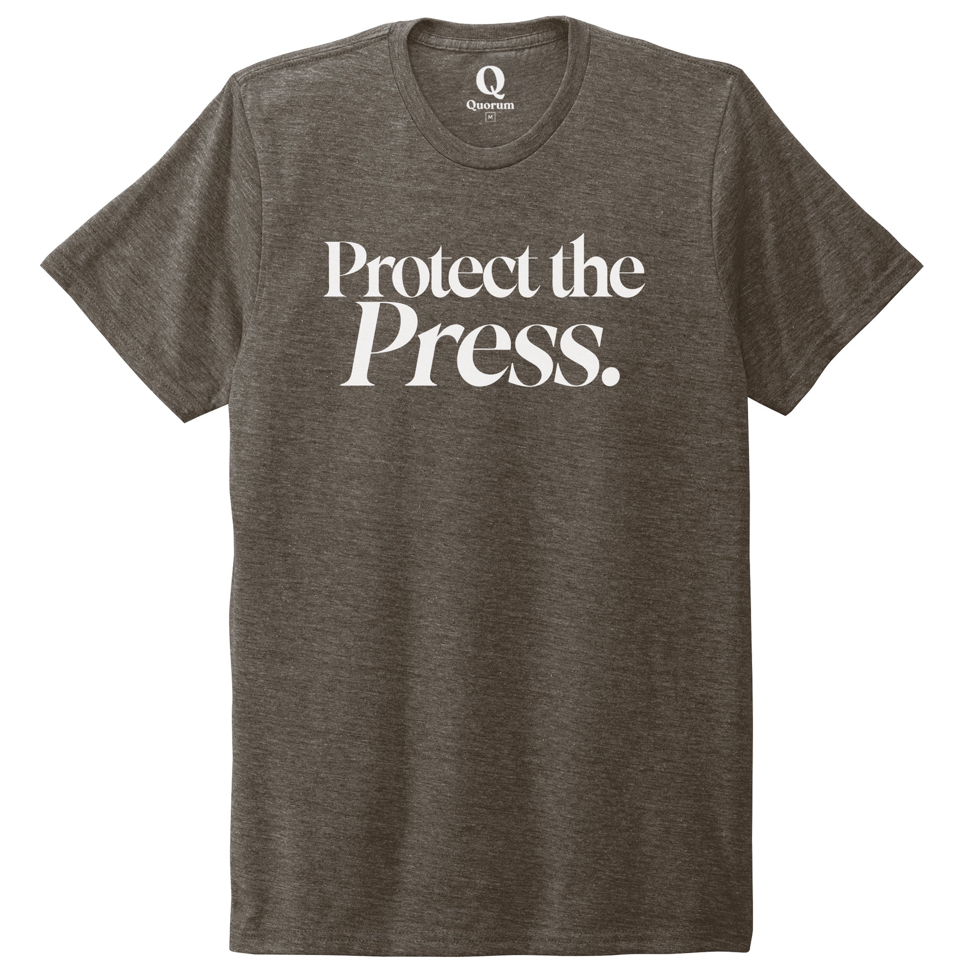"Protect the Press." Quorum Unisex Tri-Blend Tee editorial print in Earthy Brown