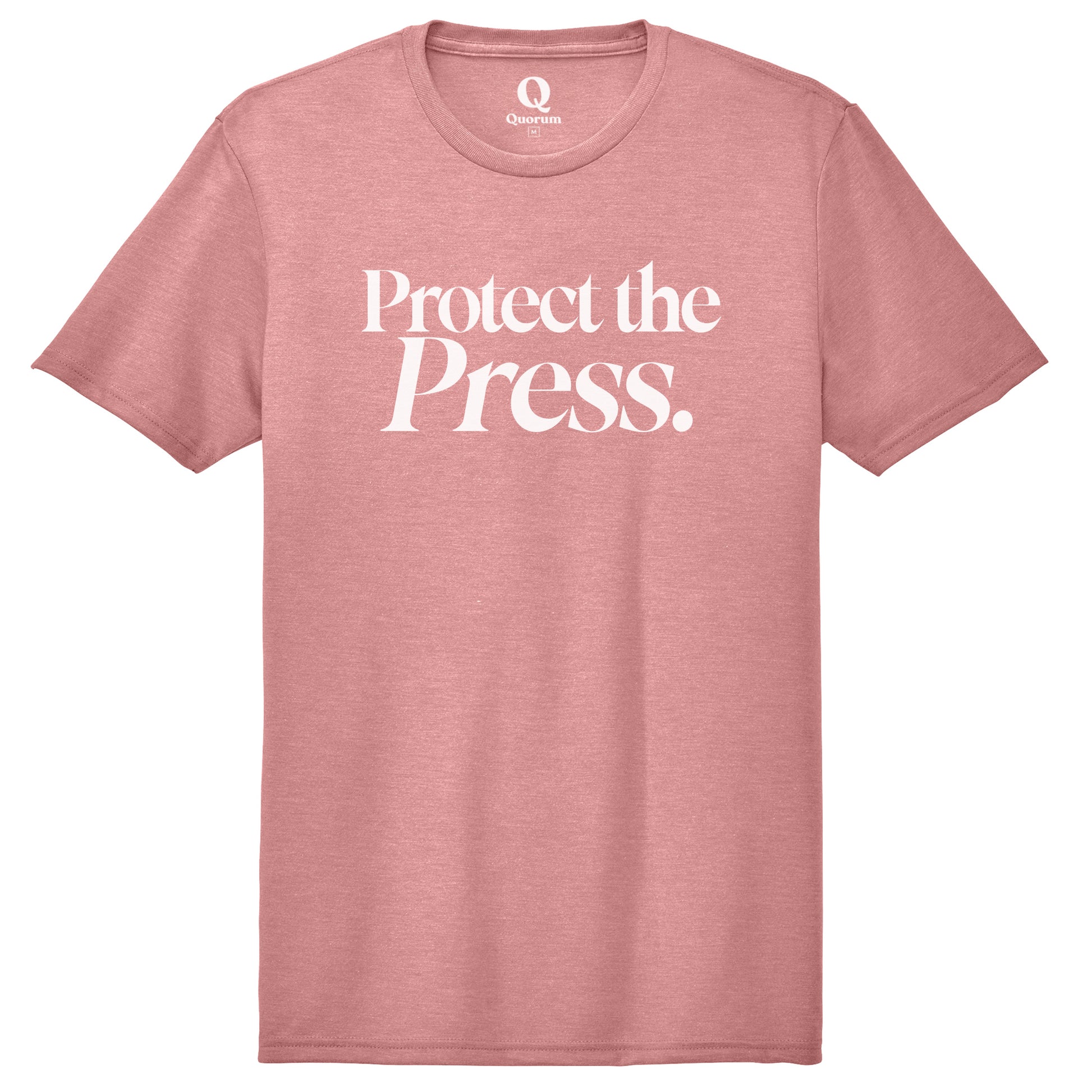 "Protect the Press." Quorum Unisex Tri-Blend Tee editorial print in Vintage Rose
