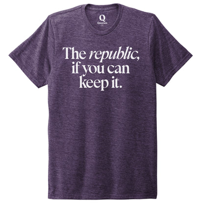 "The republic, if you can keep it." Quorum Unisex Tri-Blend Tee editorial print in Huckleberry