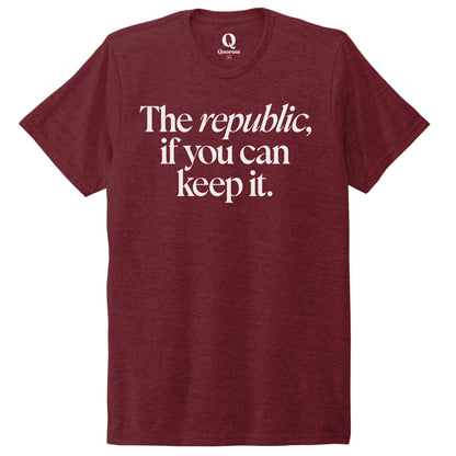 "The republic, if you can keep it." Quorum Unisex Tri-Blend Tee editorial print in Vino Red