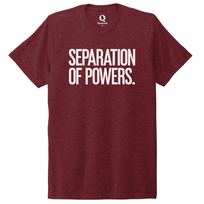 "Separation of Powers." Quorum Unisex Tri-Blend Tee editorial print in Vino Red