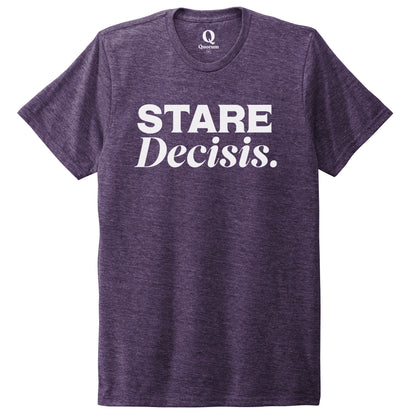 "Stare Decisis." Quorum Unisex Tri-Blend Tee editorial print in Huckleberry