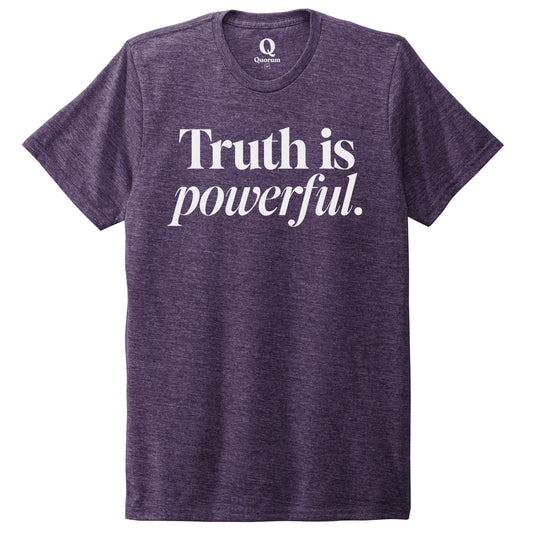"Truth is powerful." Quorum Unisex Tri-Blend Tee editorial print in Huckleberry