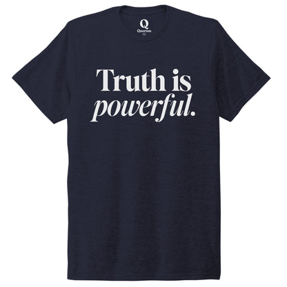 "Truth is powerful." Quorum Unisex Tri-Blend Tee editorial print in Night Sky Navy