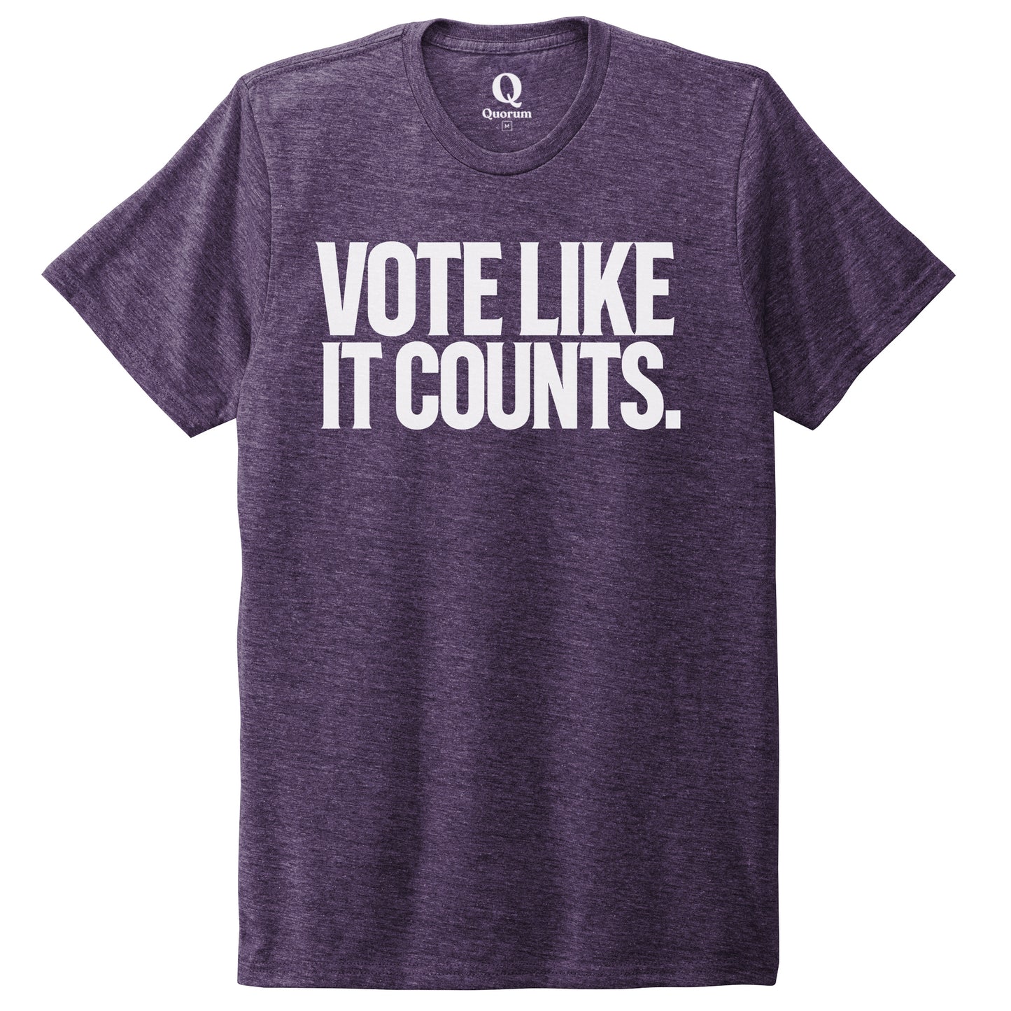 "Vote like it counts." Quorum Unisex Tri-Blend Tee editorial print in Huckleberry