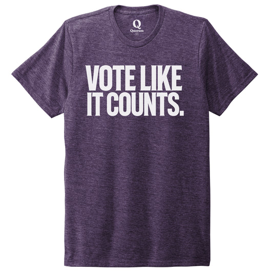 "Vote like it counts." Quorum Unisex Tri-Blend Tee editorial print in Huckleberry