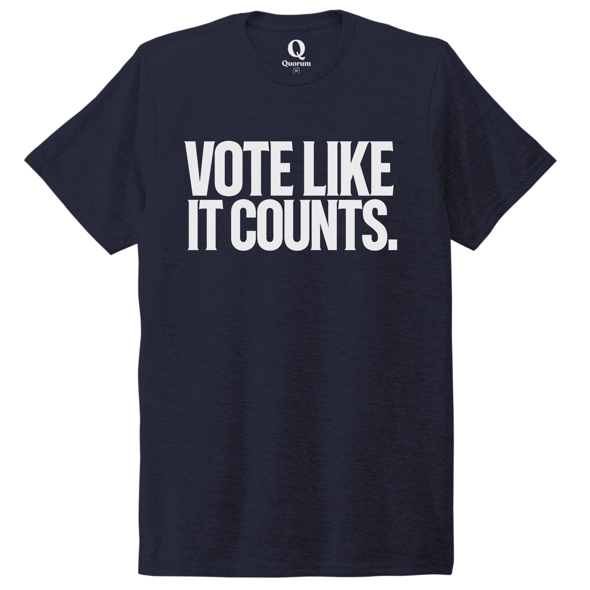 "Vote like it counts." Quorum Unisex Tri-Blend Tee editorial print in Night Sky Navy