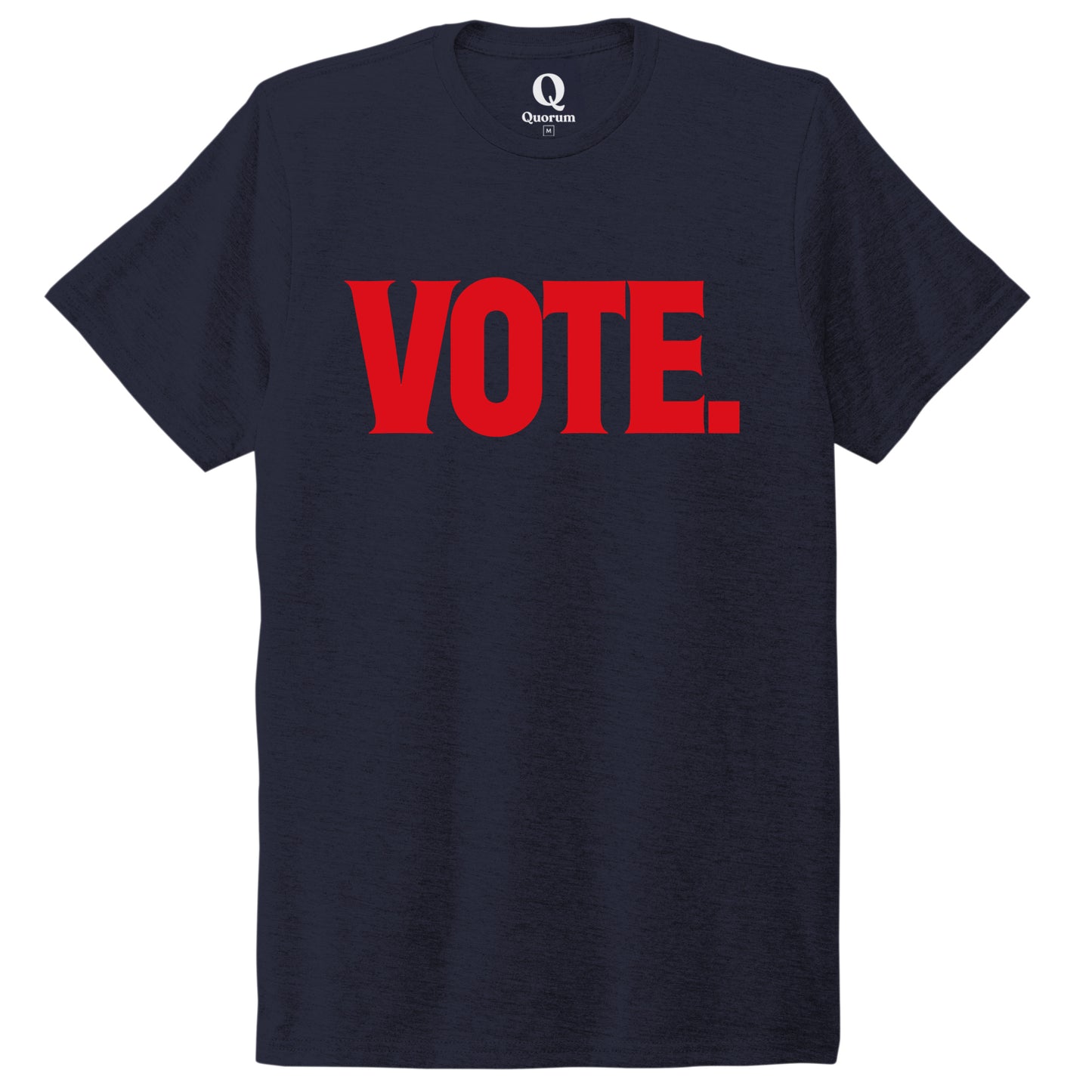 "Vote." Quorum Unisex Tri-Blend Tee front print in Night Sky Navy