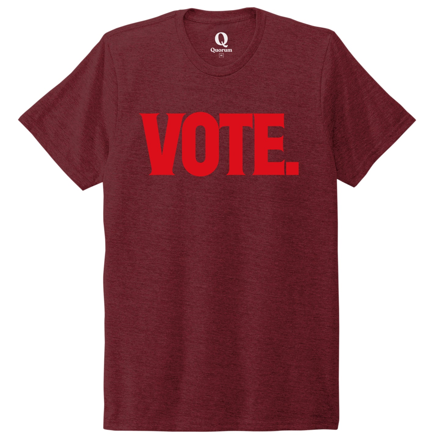 "Vote." Quorum Unisex Tri-Blend Tee front print in Vino Red