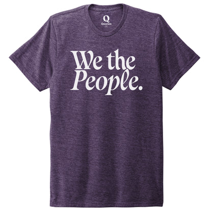 "We the People." Quorum Unisex Tri-Blend Tee editorial print in Huckleberry
