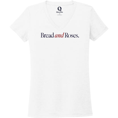 "Bread and Roses." Quorum Women's Tri-Blend V-Neck front print in Bright White