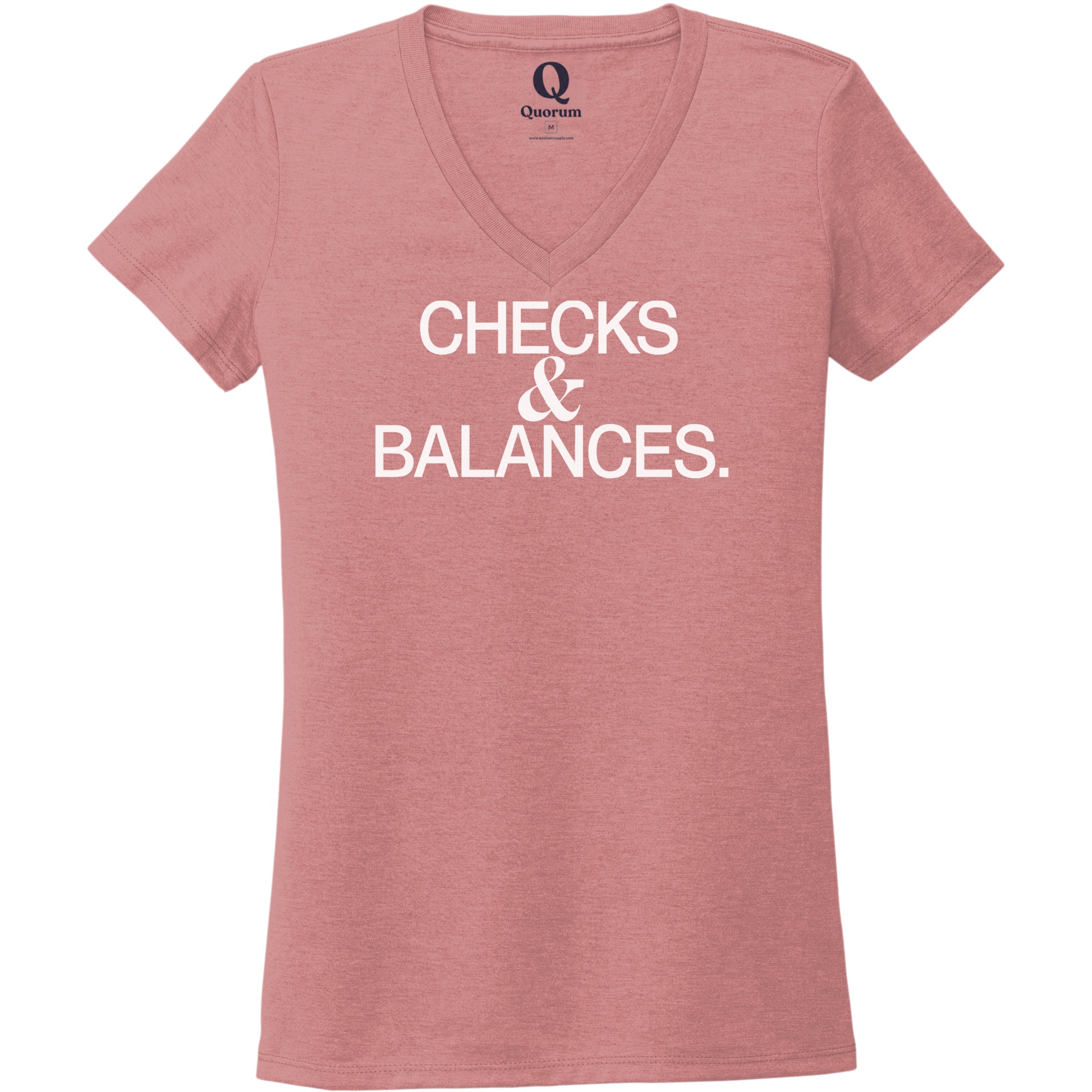 "Checks & Balances." Quorum Women's Tri-Blend V-Neck editorial print in Vintage Rose