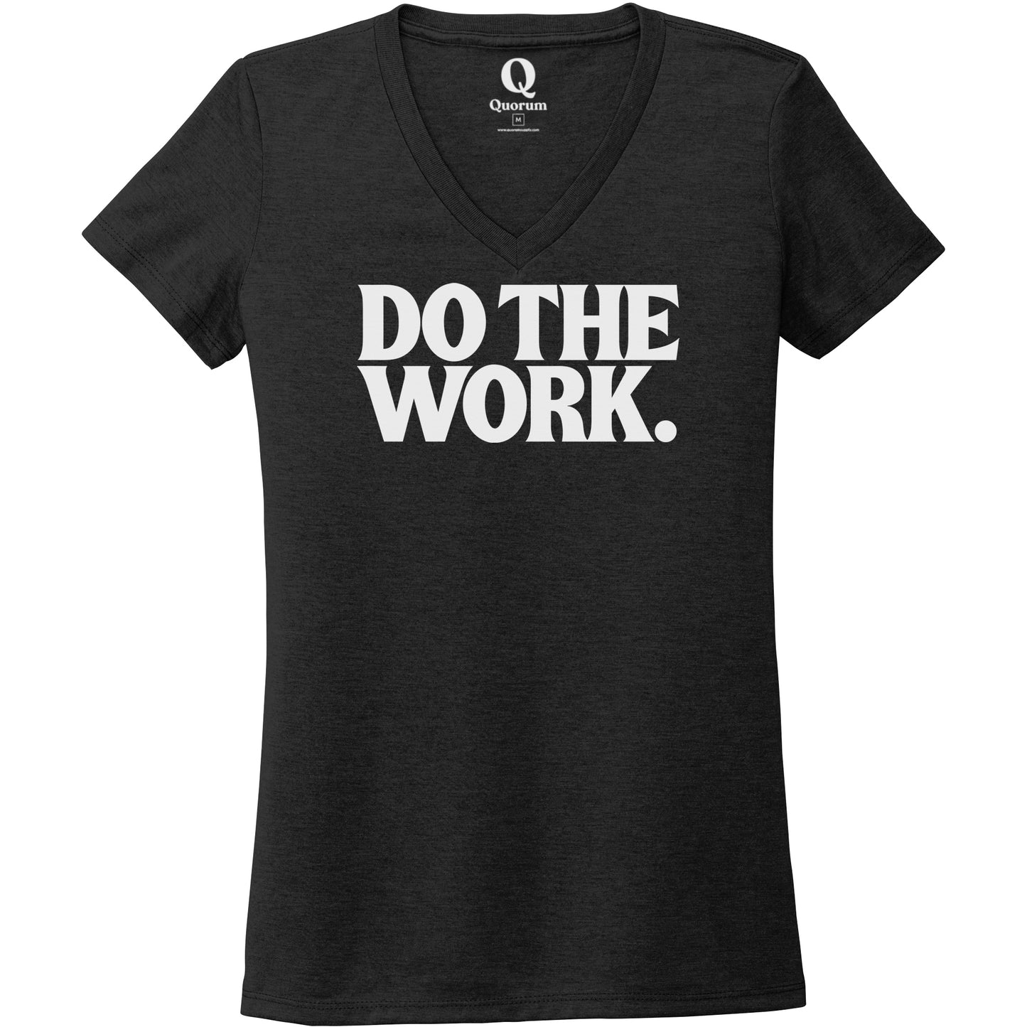 "Do the Work." Quorum Women's Tri-Blend V-Neck editorial print in Space Black