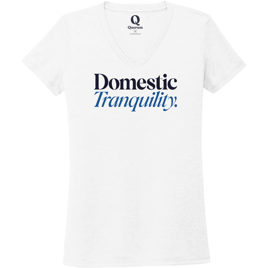 "Domestic Tranquility." Quorum Women's Tri-Blend V-Neck front print in Bright White