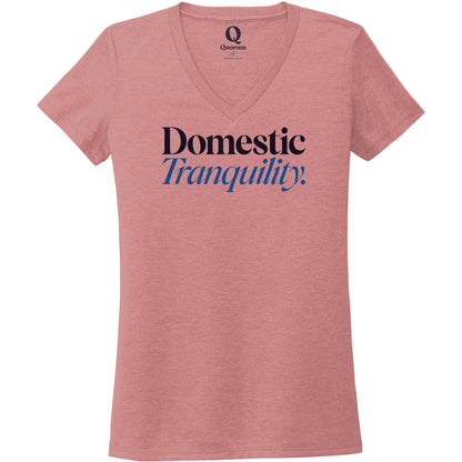 "Domestic Tranquility." Quorum Women's Tri-Blend V-Neck front print in Vintage Rose