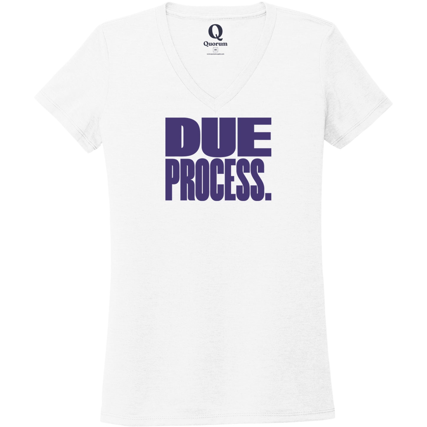 "Due Process." Quorum Women's Tri-Blend V-Neck front print in Bright White