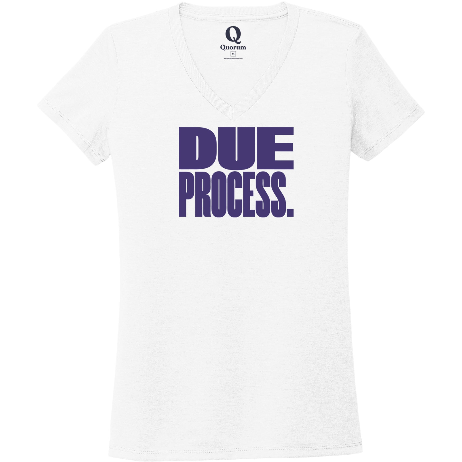 "Due Process." Quorum Women's Tri-Blend V-Neck front print in Bright White
