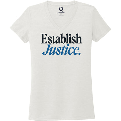 "Establish Justice." Quorum Women's Tri-Blend V-Neck front print in Fairly White