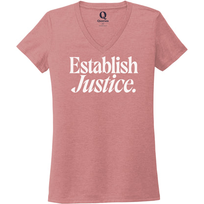 "Establish Justice." Quorum Women's Tri-Blend V-Neck editorial print in Vintage Rose
