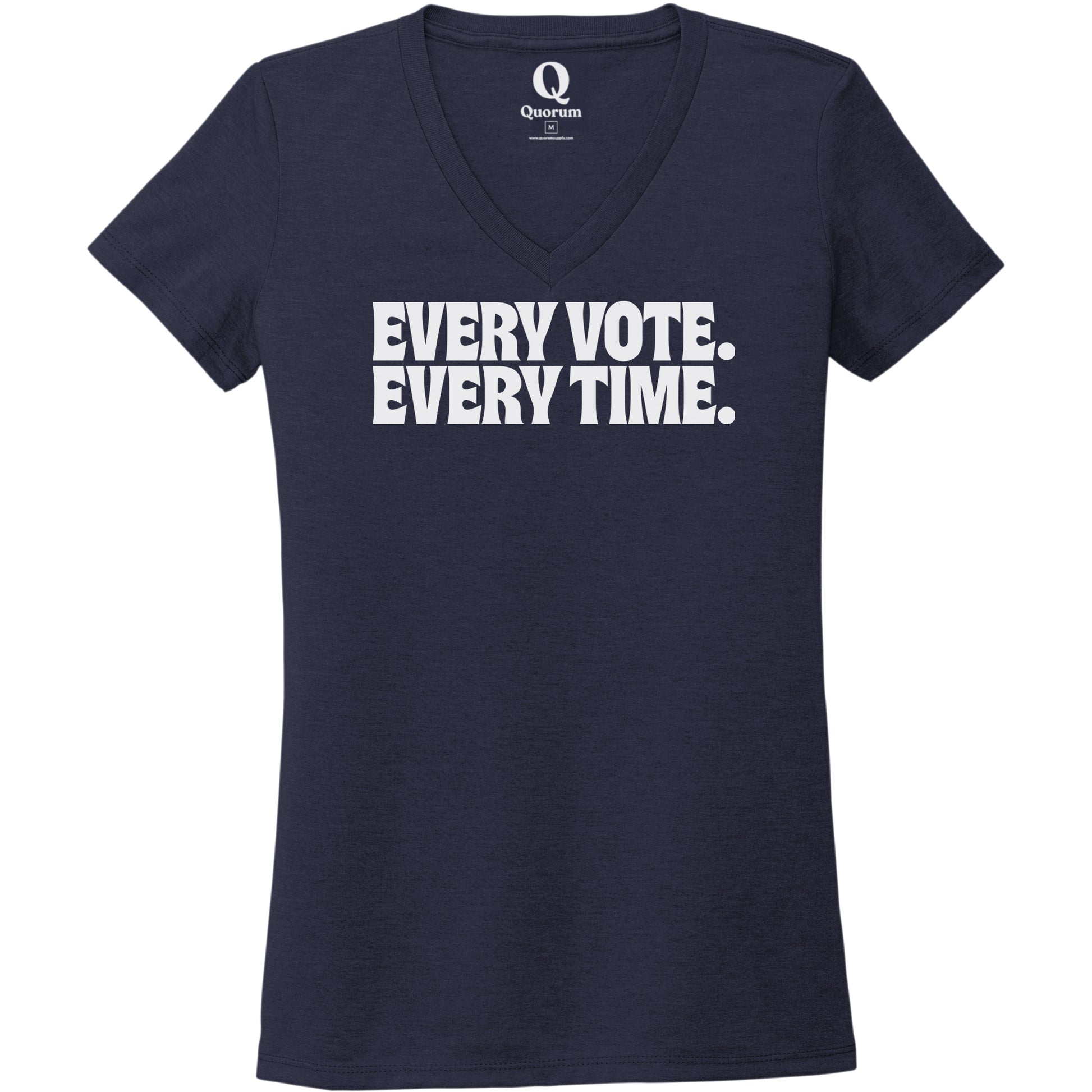 "Every Vote. Every Time." Quorum Women's Tri-Blend V-Neck editorial print in Night Sky Navy