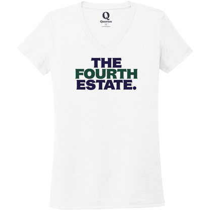 "The Fourth Estate." Quorum Women's Tri-Blend V-Neck front print in Bright White