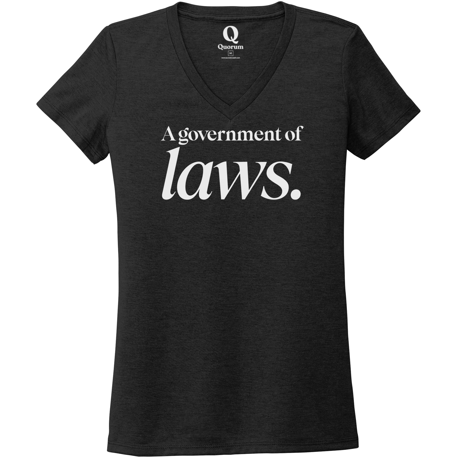 "A government of laws." Quorum Women's Tri-Blend V-Neck editorial print in Space Black