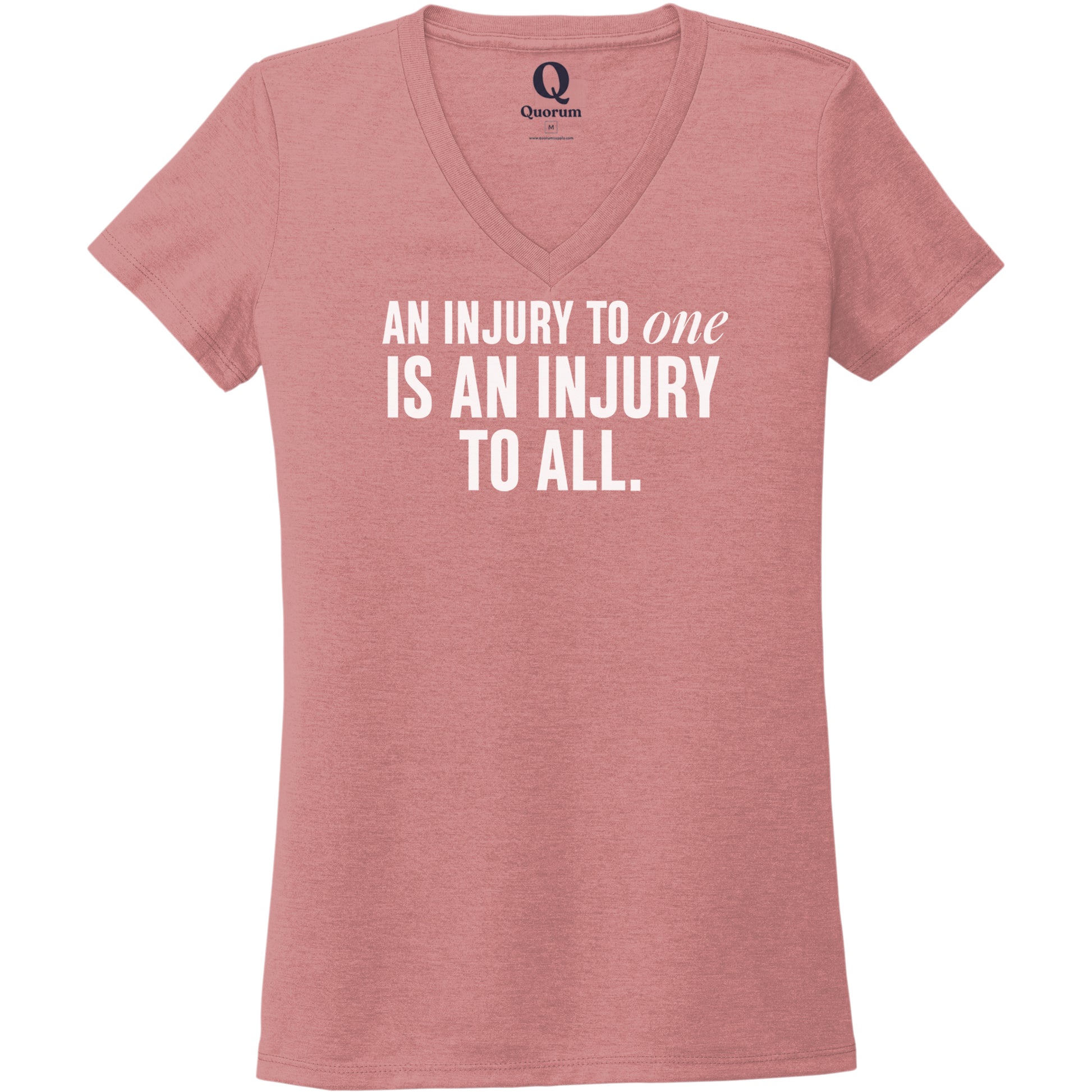 "An injury to one is an injury to all." Quorum Women's Tri-Blend V-Neck editorial print in Vintage Rose