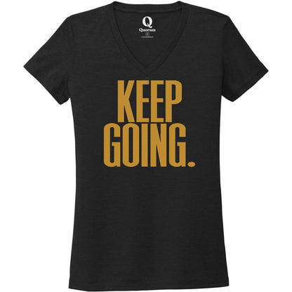 "Keep Going." Quorum Women's Tri-Blend V-Neck front print in Deep Black