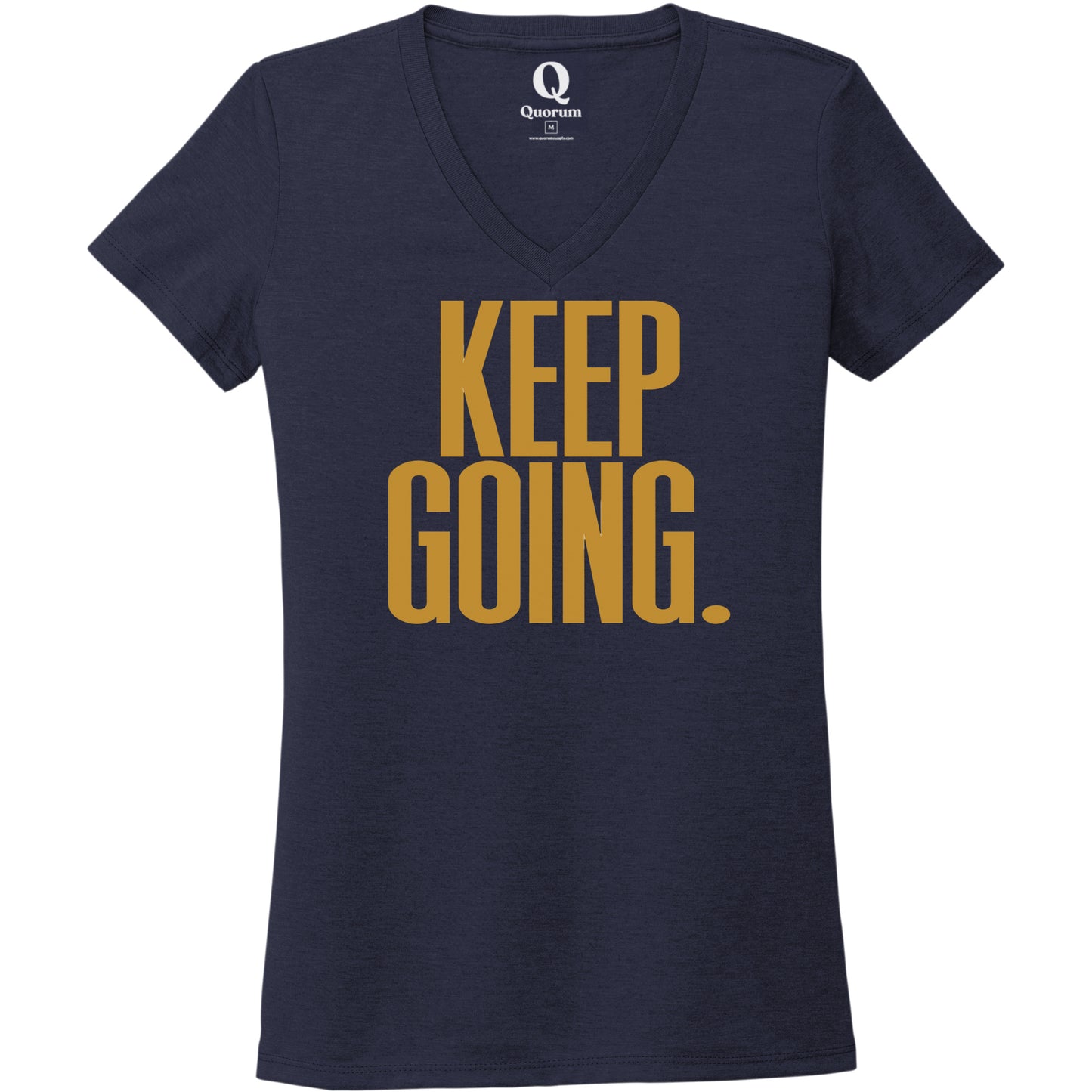 "Keep Going." Quorum Women's Tri-Blend V-Neck front print in Night Sky Navy