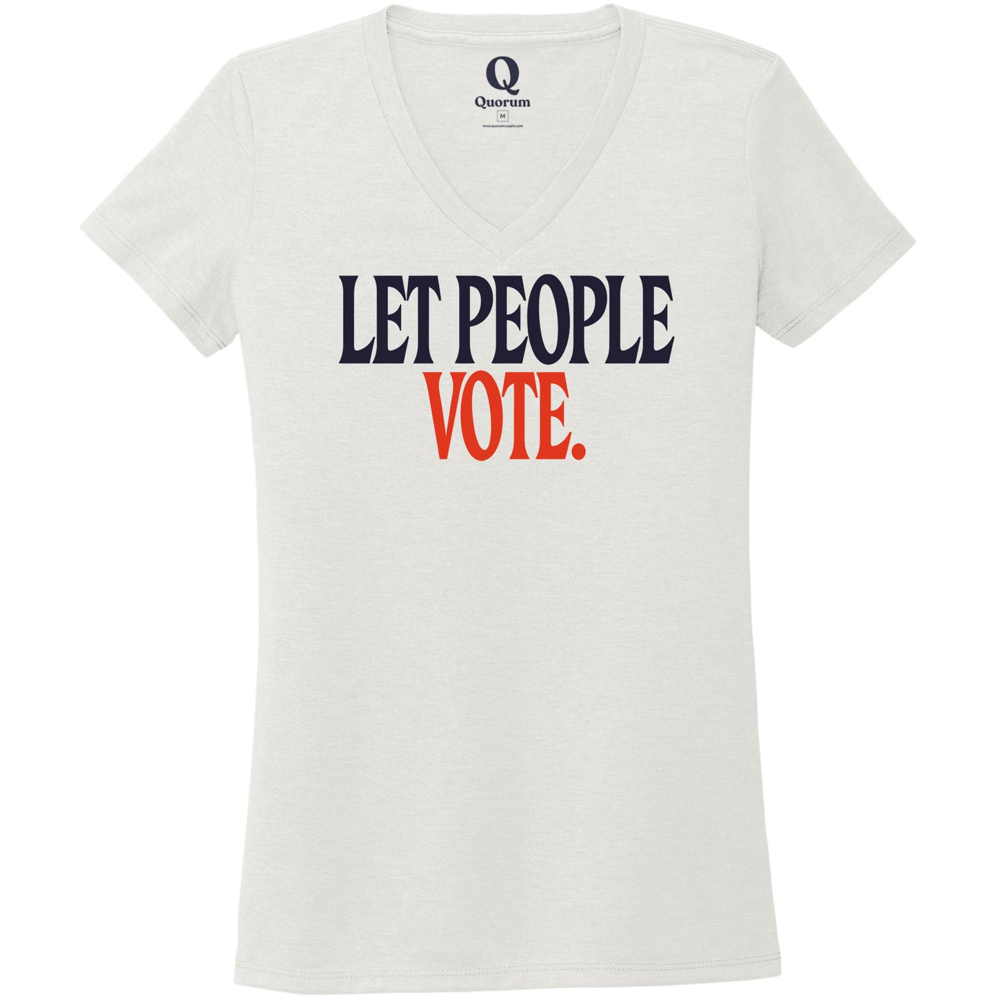 "Let People Vote." Quorum Women's Tri-Blend V-Neck front print in Fairly White