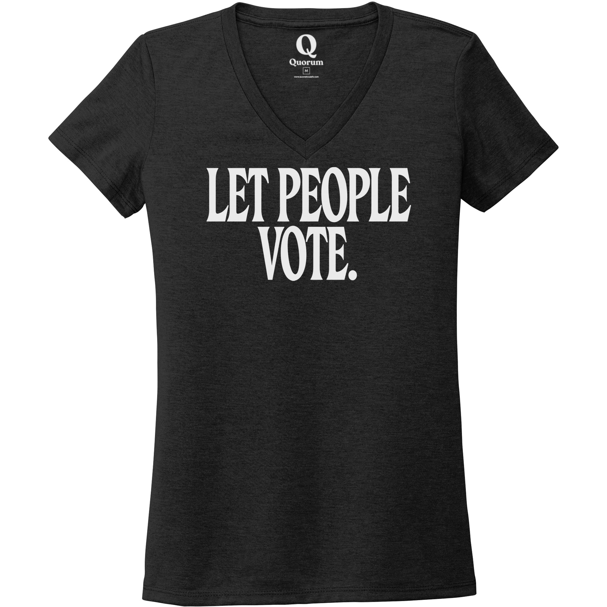 "Let People Vote." Quorum Women's Tri-Blend V-Neck editorial print in Space Black