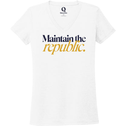 "Maintain the republic." Quorum Women's Tri-Blend V-Neck front print in Bright White