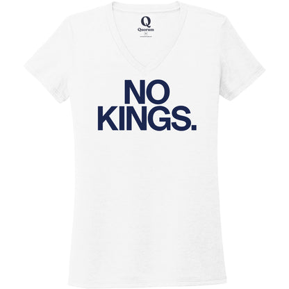 "No Kings." Quorum Women's Tri-Blend V-Neck front print in Bright White