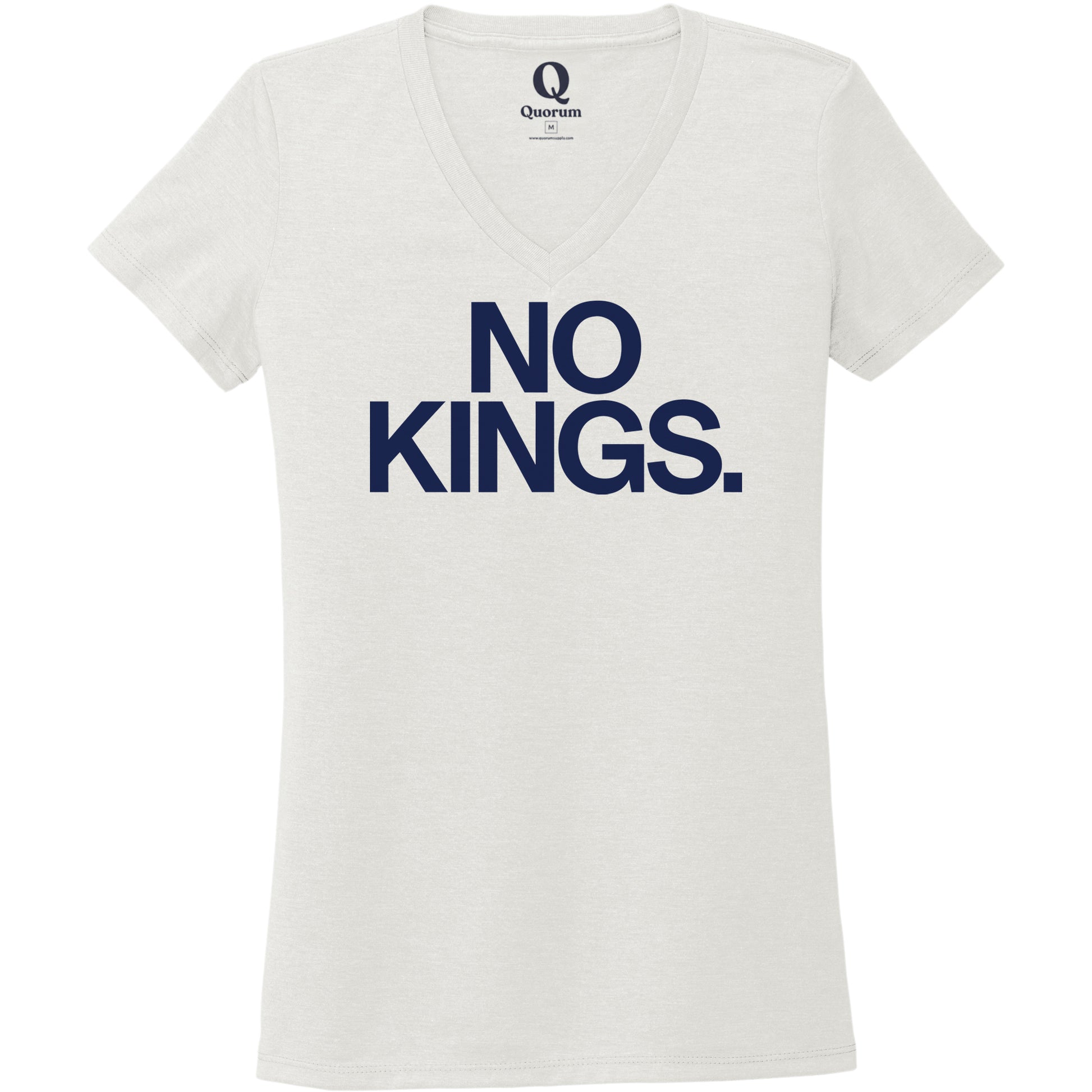 "No Kings." Quorum Women's Tri-Blend V-Neck front print in Fairly White