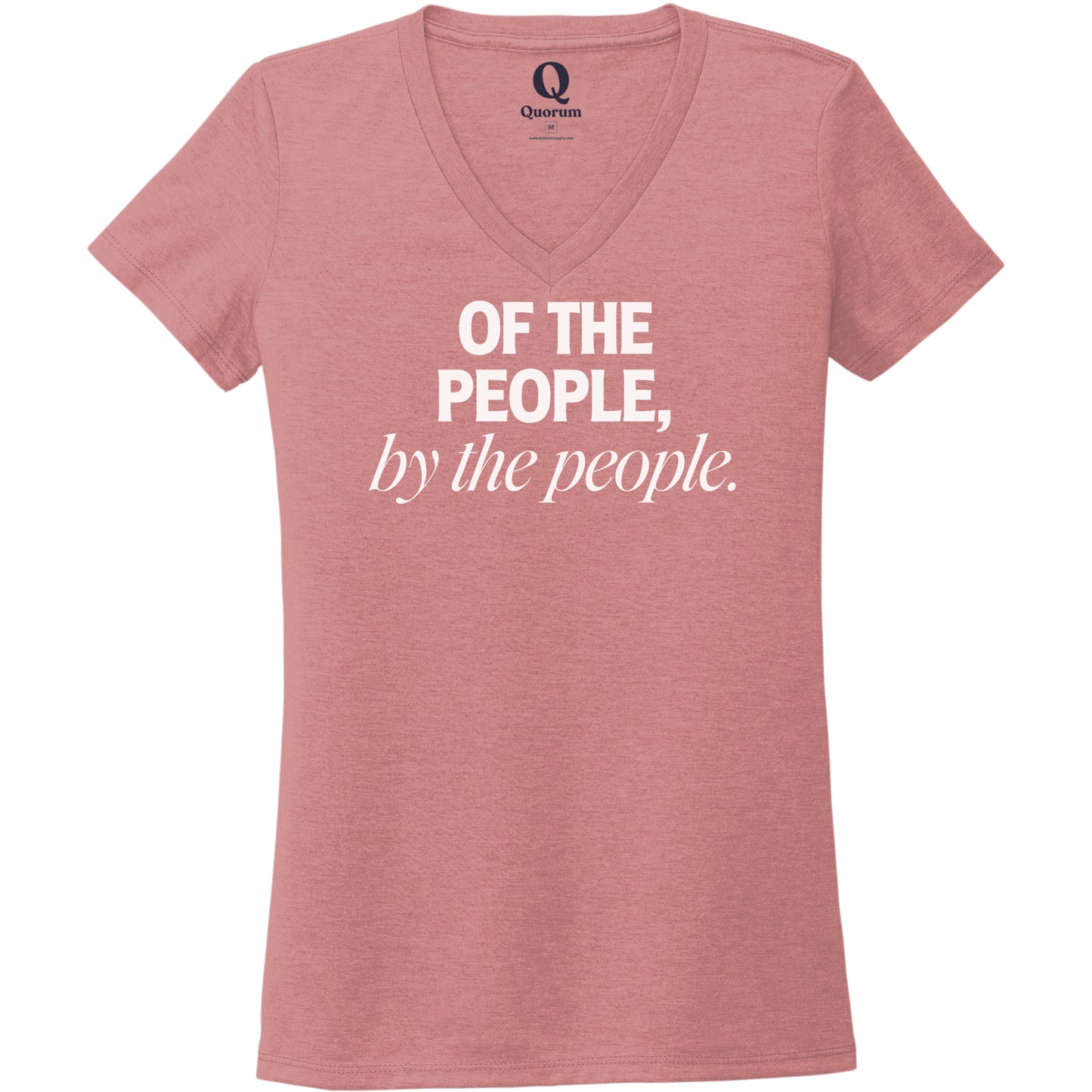 "Of the People, by the People." Quorum Women's Tri-Blend V-Neck editorial print in Vintage Rose