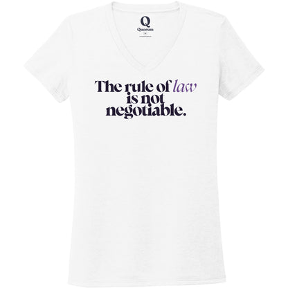 "The rule of law is not negotiable." Quorum Women's Tri-Blend V-Neck front print in Bright White