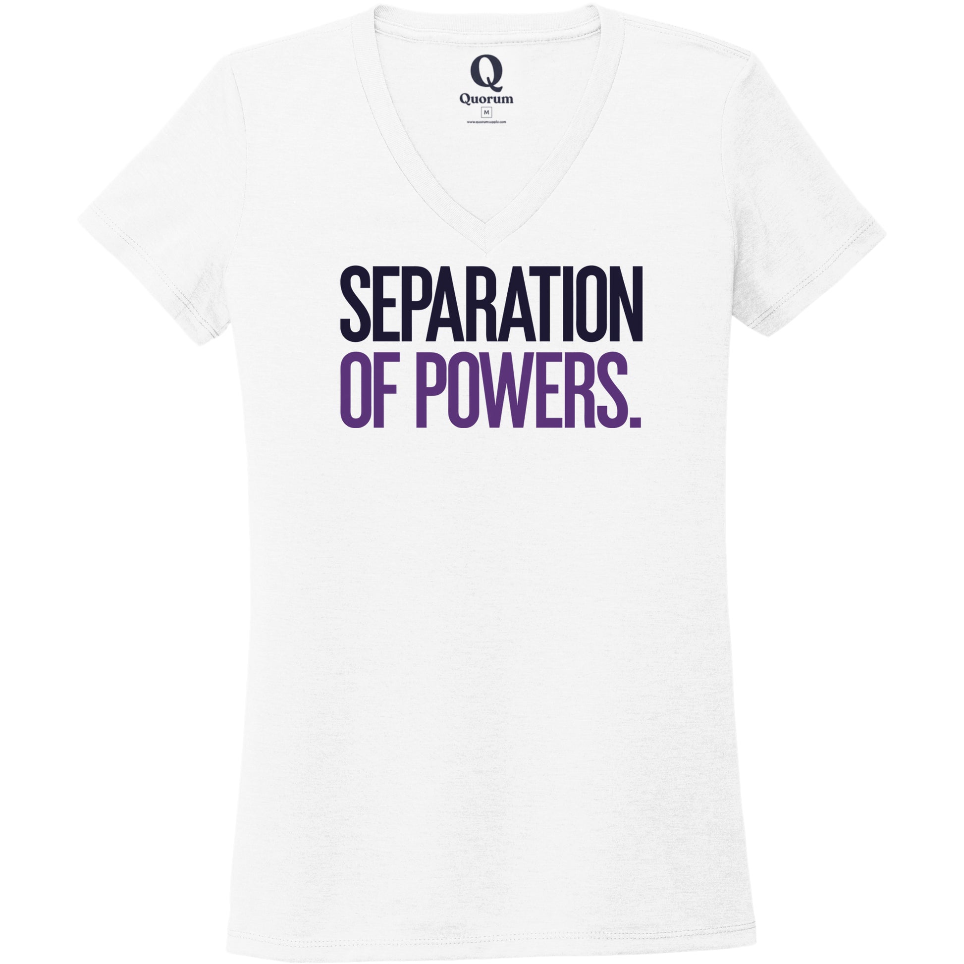 "Separation of Powers." Quorum Women's Tri-Blend V-Neck front print in Bright White