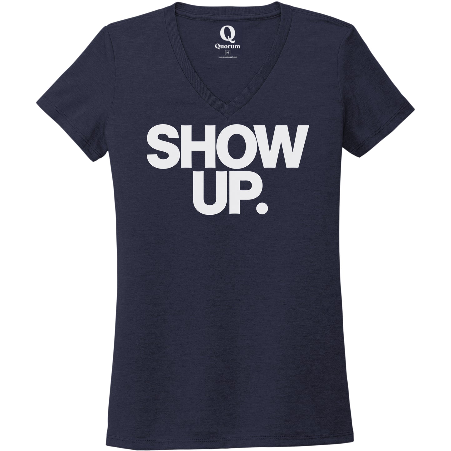 "Show up. Stand up. Suit up." Quorum Women's Tri-Blend V-Neck editorial print in Night Sky Navy