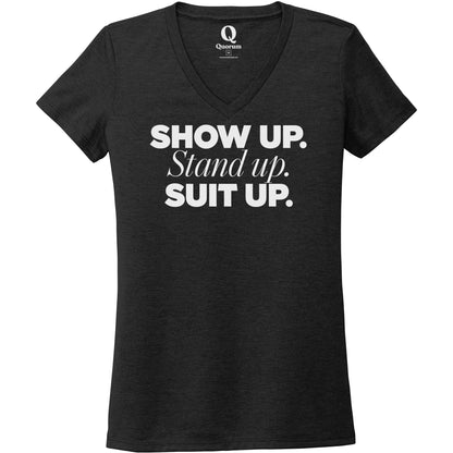 "Show Up." Quorum Women's Tri-Blend V-Neck editorial print in Space Black