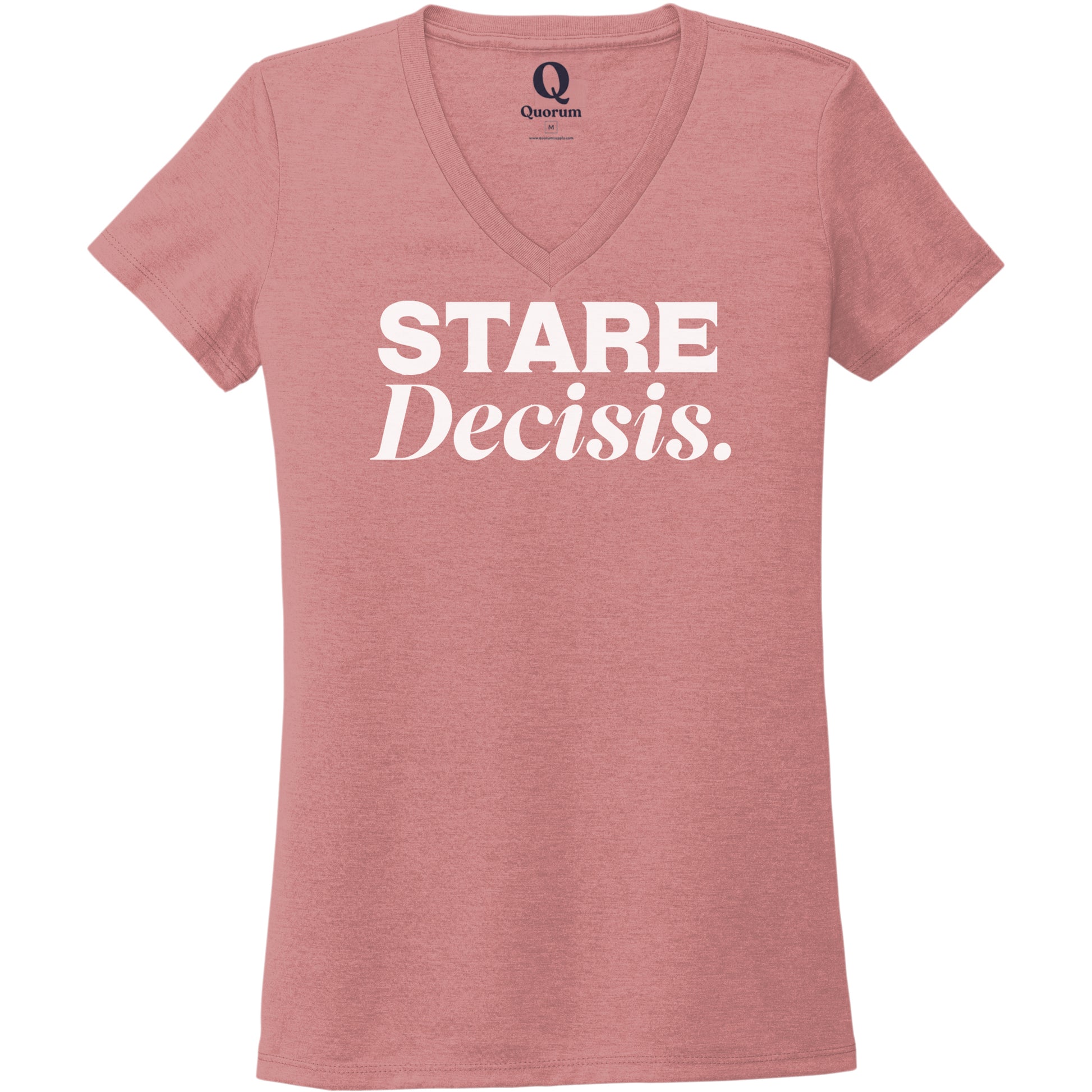 "Stare Decisis." Quorum Women's Tri-Blend V-Neck editorial print in Vintage Rose