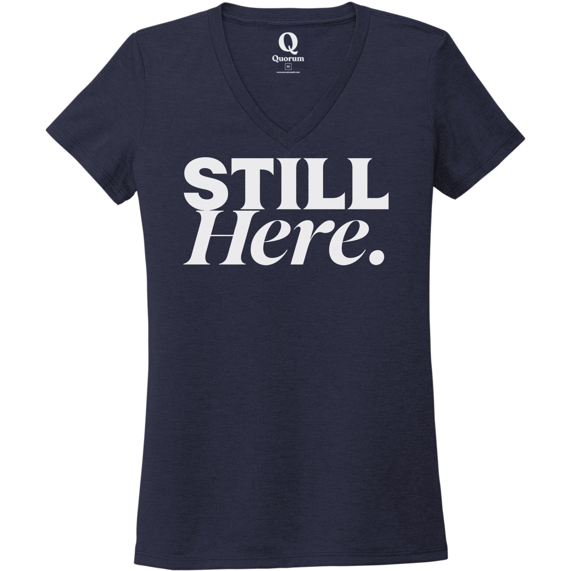 "Still Here." Quorum Women's Tri-Blend V-Neck editorial print in Night Sky Navy