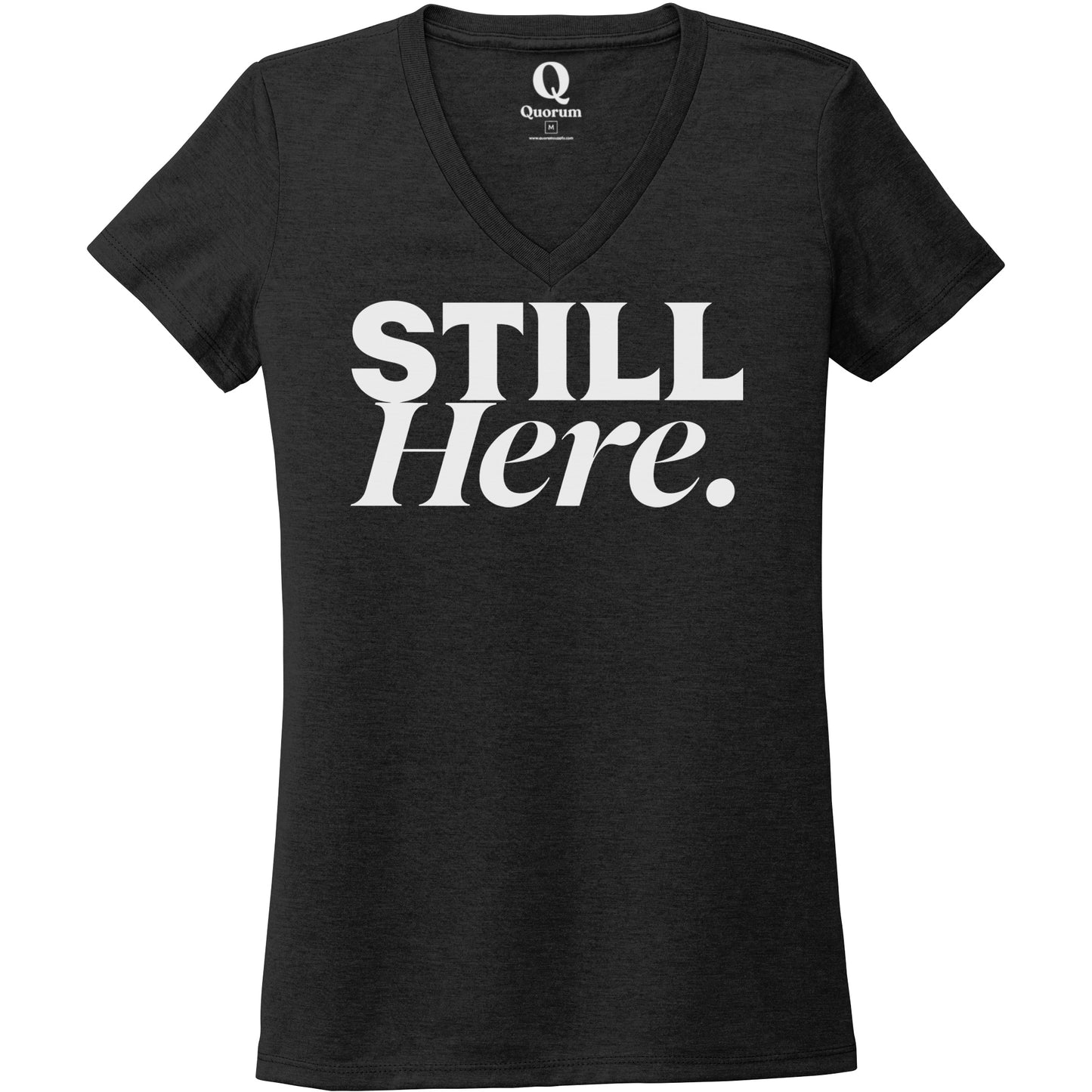 "Still Here." Quorum Women's Tri-Blend V-Neck editorial print in Space Black