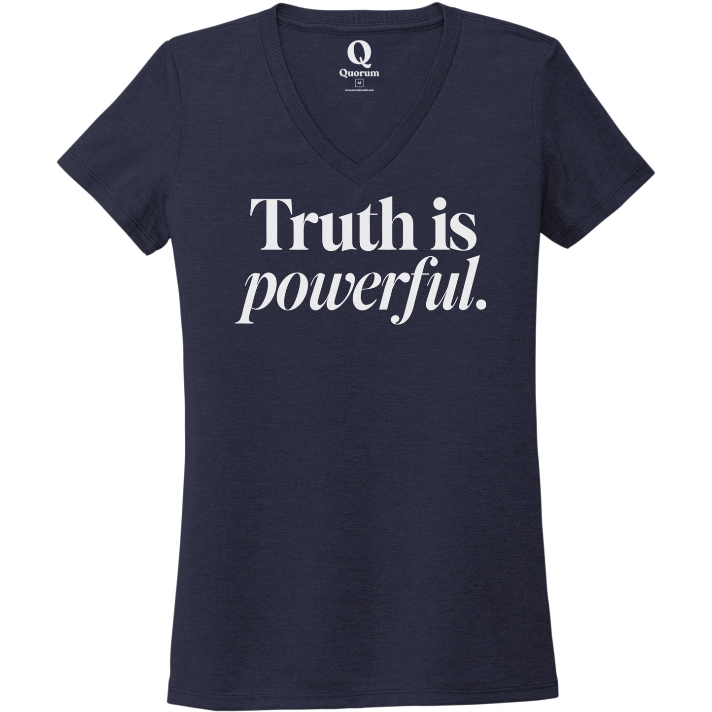 "Truth is powerful." Quorum Women's Tri-Blend V-Neck editorial print in Night Sky Navy