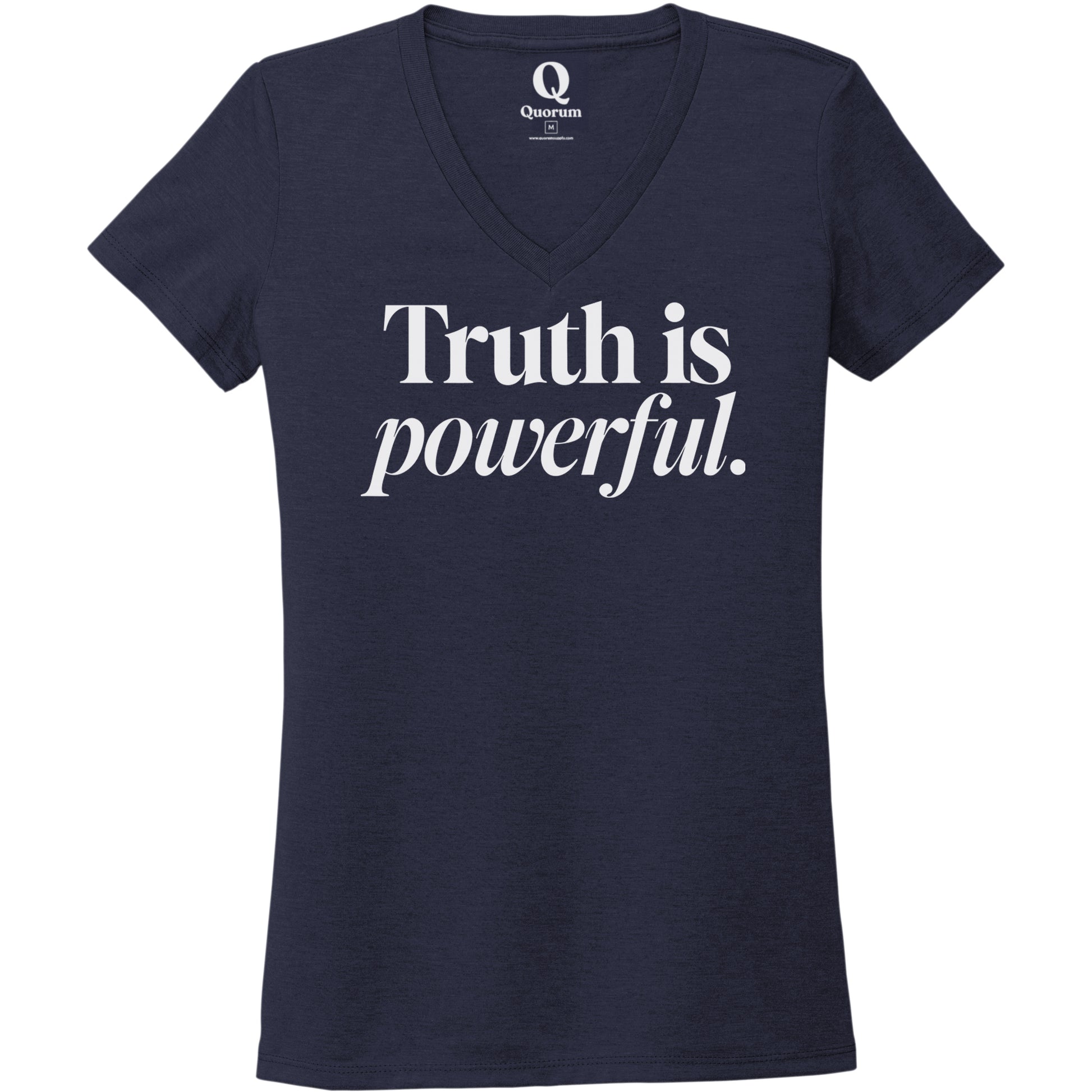 "Truth is powerful." Quorum Women's Tri-Blend V-Neck editorial print in Night Sky Navy