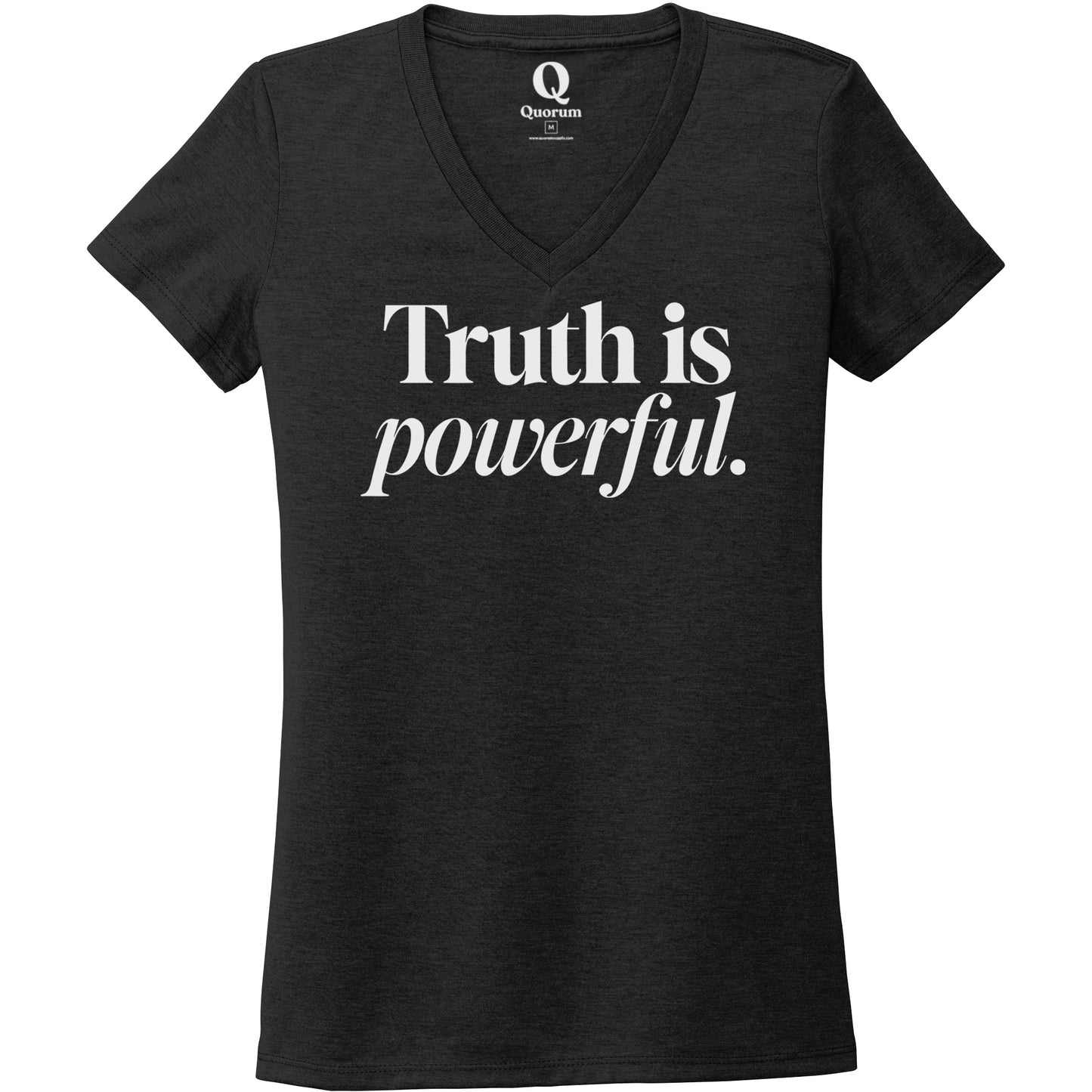 "Truth is powerful." Quorum Women's Tri-Blend V-Neck editorial print in Space Black